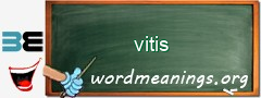 WordMeaning blackboard for vitis